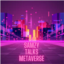 SamzyTalksMetaverse