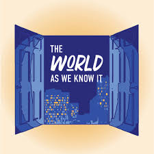 The World as We Know It