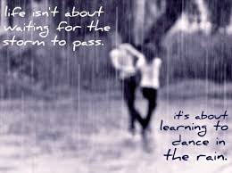 dancing in the rain quote | Quotes | Pinterest | Rain, Dancing In ... via Relatably.com
