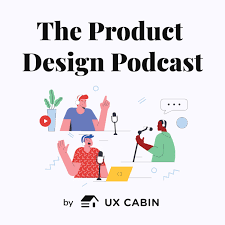 The Product Design Podcast