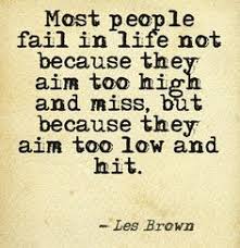 Les Brown on Pinterest | Les Brown Quotes, Brown and Simple Reminders via Relatably.com