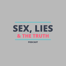Sex, Lies & The Truth