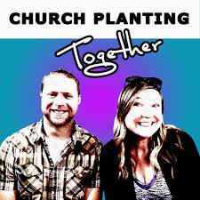 Church Planting Together
