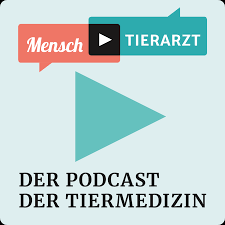 mensch:tierarzt - der Podcast der Tiermedizin