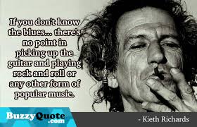 Keith Richards Famous Quotes. QuotesGram via Relatably.com