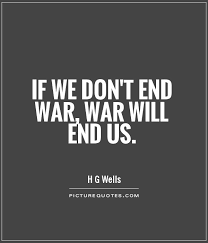 War Quotes | War Sayings | War Picture Quotes via Relatably.com