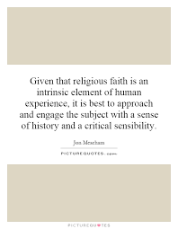 An unexamined faith is not worth having, for fundamentalism and... via Relatably.com