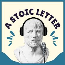 A Stoic Letter Weekly
