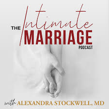The Intimate Marriage Podcast