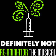 Definitely NOT Re-Animator: The Musical