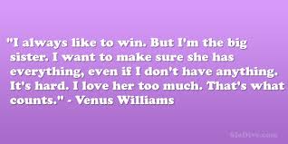 Quotes From The Williams Sisters. QuotesGram via Relatably.com
