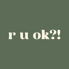 R U OK?!