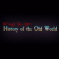 The Master Tavern Keeper’s History of the Old World