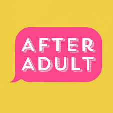 After Adult with Siri Dahl