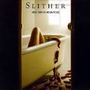 Slither [Muisc from the Motion Picture]