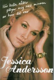 Vackra Jessica Andersson med den lika vackra rösten berättar i den här boken om sin svåra uppväxt med en missbrukande mamma, om hur hon och syskonen ... - nc3a4r-kalla-nc3a4tter-plc3a5gar-mig-med-minnen-av-hur-det-var-av-jessica-andersson
