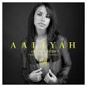 Aaliyah Special Edition: Rare Tracks and Visuals