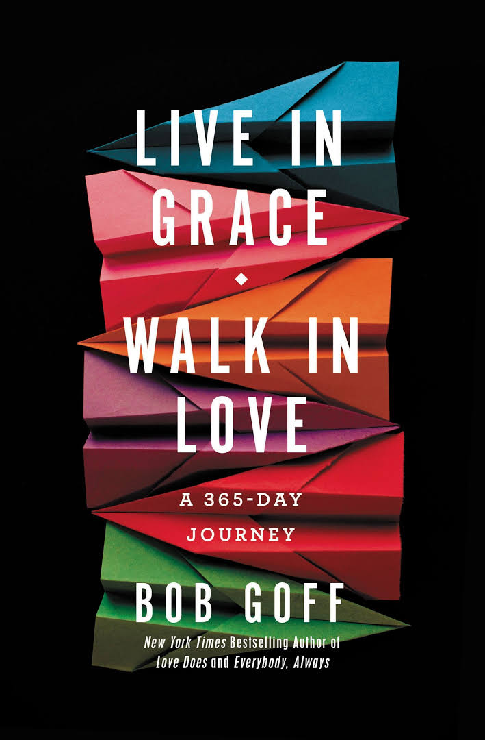Image result for live in grace walk in love