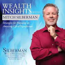 Wealth Insights with Mitch Silberman