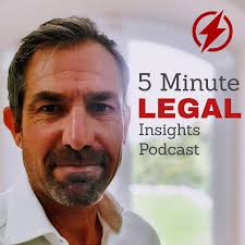5 Minute Legal Insights Podcast