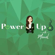 PowerUp with Manal
