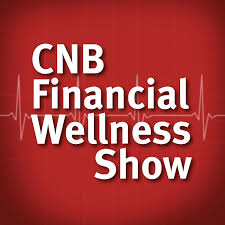 CNB Financial Wellness Show