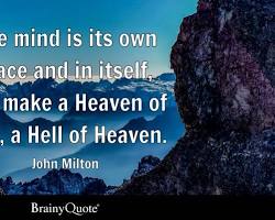 Image of Meditation and relaxation areas quotes wallpaper The mind is its own place, and in itself can make a heaven of hell, a hell of heaven. John Milton
