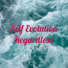 Self Evolution Regardless