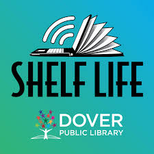 Shelf Life - Your Look at Library and Literary Happenings in the Tuscarawas Valley