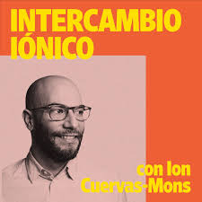 Intercambio Iónico con Ion Cuervas-Mons