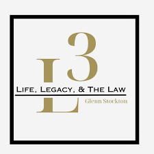 Life, Legacy, & The Law
