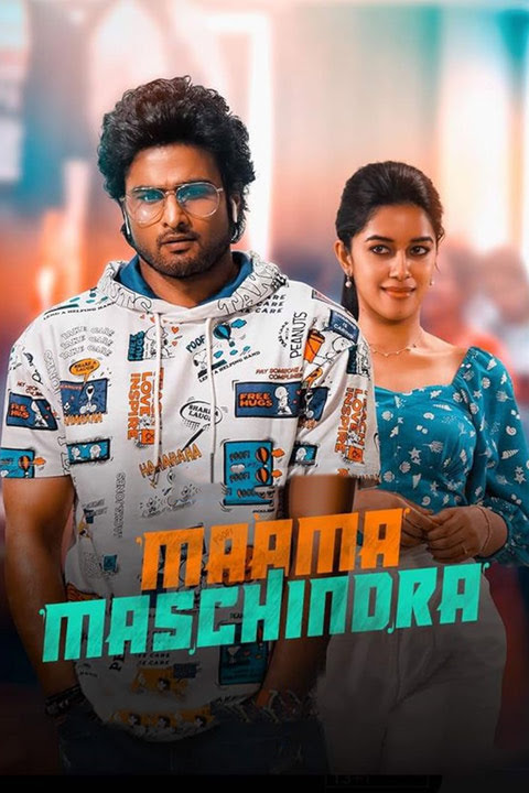 Maama Mascheendra (2023) UNCUT 1080p-720p-480p HDRip South Movie ORG. [Dual Audio] [Hindi or Telugu] x264 ESubs