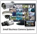 Business Video Security Systems and Video. - Security Cameras