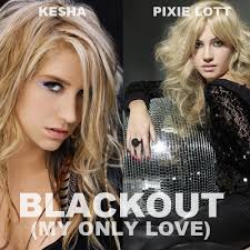 Ke$ha &amp; Pixie lott Blackout (My Only Love) fanmade cover. Fan of it? 1 Fan. Submitted by PentHouseForum over a year ago - Ke-ha-Pixie-lott-Blackout-My-Only-Love-fanmade-cover-kesha-25175836-500-500