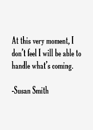 Susan Smith Quotes &amp; Sayings via Relatably.com