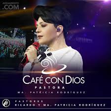Cafe con Dios - Pastores Ricardo y Ma. Patricia de Rodriguez