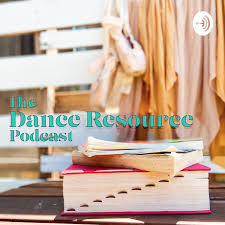 The Dance Resource Podcast