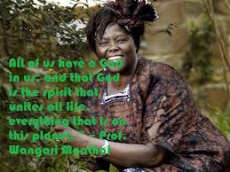 Prof. Wangari Maathai – A tribute to an icon | Nyika Silika via Relatably.com
