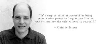 Alain de Botton Quotes. QuotesGram via Relatably.com