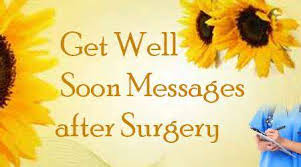 Image result for surgery speedy recovery from friends pic