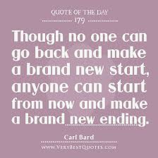 Quote For The Day: Make a brand new ending - Inspirational Quotes ... via Relatably.com