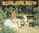 Run, Joe, Run