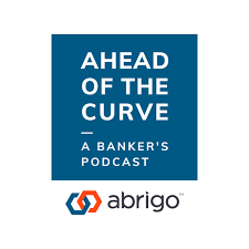 Ahead of the Curve: A Banker's Podcast