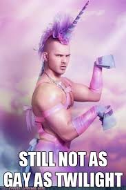 Still Not as Gay as Twilight | Know Your Meme via Relatably.com