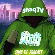 ShaqTV Podcast