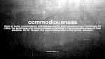 commodiousness
