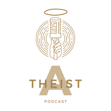 (A)Theist Podcast