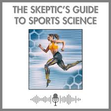The Skeptic's Guide to Sports Science