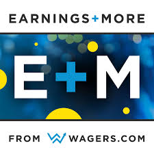 Earnings and More - A Wagers.com Podcast