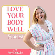 Love Your Body Well